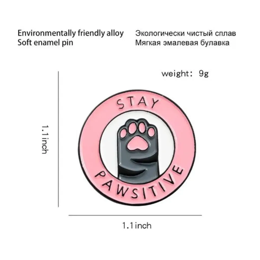 Stay Pawsitive Cat Enamel Lapel Pin